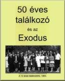 50 éves találkozó és az Exodus