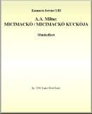 A. A. Milne: Micimackó, Micimackó kuckója