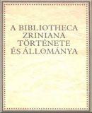 A Bibliotheca Zriniana története