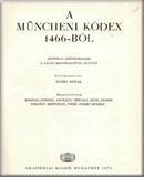 A Müncheni Kódex 1466-ból