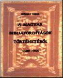 A magyar bibliafordítások történetéből