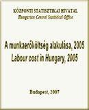 A munkaerőköltség alakulása, 2005