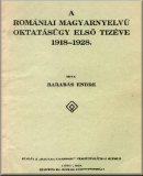 A romániai magyarnyelvű oktatásügy első tizéve, 1918-1928