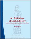 An anthology of English poetry from the Middle Ages to the end of the 1930&apos;s