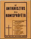 Az Antikrisztus és a Hamispróféta