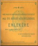 Az Orsz. Magyar Bányászati és Kohászati Egyesület 1922. évi rendes közgyűlésének emlékére