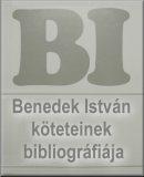 Benedek István (1915-1996) író, orvos, orvostörténész önálló kötetként megjelent művei első kiadásainak, valamint a közreműködésével megjelent önálló művek jegyzéke
