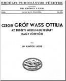 Czegei gróf Wass Ottilia, az Erdélyi Múzeum-Egyesület nagy jótevője