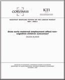 Does early maternal employment affect non-cognitive children outcomes?