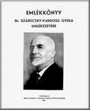 Emlékkönyv dr. Szádeczky-Kardoss Gyula emlékezetére