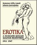 Erotika a huszadik századi magyar regényben