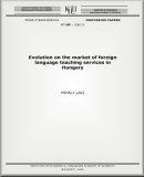 Evolution on the market of foreign language teaching services in Hungary