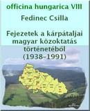 Fejezetek a kárpátaljai magyar közoktatás történetéből, 1938-1991