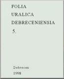 Folia Uralica Debreceniensia 5.