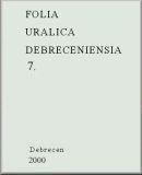 Folia Uralica Debreceniensia 7.