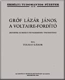 Gróf Lázár János, a Voltaire-fordító