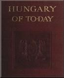 Hungary of to-day