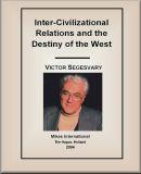 Inter-civilizational relations and the destiny of the West