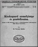 Kierkegaard személyisége és gondolkozása