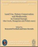 Land use, nature conservation and biodiversity in Central Europe