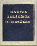 Magyar emlékírók, 16-18. század