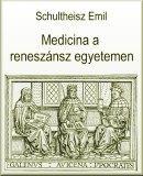 Medicina a reneszánsz egyetemen
