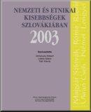 Nemzeti és etnikai kisebbségek Szlovákiában, 2003