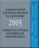 Nemzeti és etnikai kisebbségek Szlovákiában, 2005