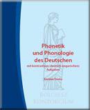Phonetik und Phonologie des Deutschen mit kontrastiven (deutsch-ungarischen) Aufgaben