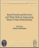 Rural goods and services and their role in improving rural-urban relationship