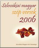 Szlovákiai magyar szép versek 2006