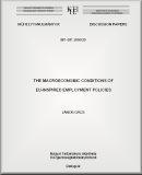 The macroeconomic conditions of EU-inspired employment policies