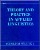 Theory and practice in applied linguistics