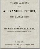 Translations from Alexander Petőfi, the magyar poet