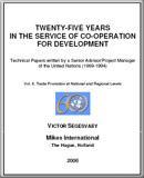 Twenty-five years in the service of co-operation for development