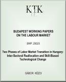 Two phases of labor market transition in Hungary: Inter-sectoral reallocation and skill-biased technological change