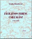 Zách János Ferenc (1754-1832) csillagász
