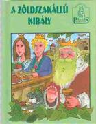A zöldszakállú király