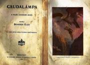 „CSUDALÁMPA” Avagy, az első mesekönyvem