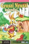 Gyuszi nyuszi kalandjai (The New Adventures of Peter Rabbit)