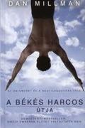 A békés harcos útja (Peaceful Warrior)