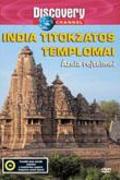 Ázsia rejtelmei - India elveszett templomai