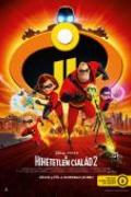 A hihetetlen család 2. /Incredibles 2/