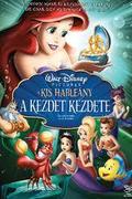 A kis hableány - A kezdet kezdete (The Little Mermaid: Ariel's Beginning)