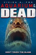 Zombik akváriuma (Aquarium Of the Dead) 2021.