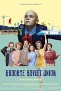 Viszlát, Szovjetúnió! (Hüvasti, NSVL) 2020.