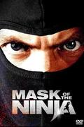 A nindzsa maszkja (Mask of the Ninja) 2008.