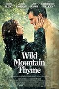 A szerelem ösvényein (Wild Mountain Thyme) 2020.