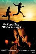 Drágaságom (The Scouting Book for Boys) 2009.