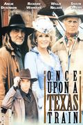A texasi vonatrablás (Once Upon a Texas Train) 1988.
